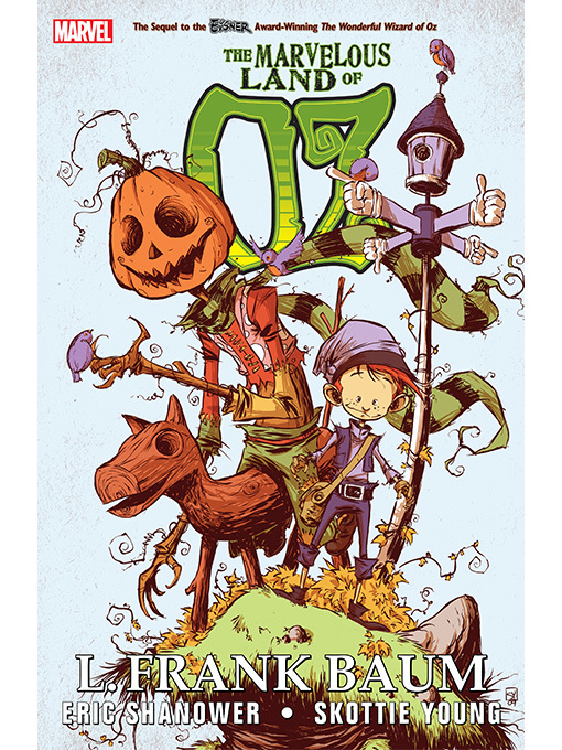 Title details for The Marvelous Land of Oz by Eric Shanower - Available
